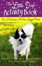 The Little Dogs Activity Book - Deborah Wood