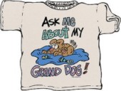 Tee Shirt - Grand Dog