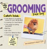 Simple Guide To Grooming Your Dog